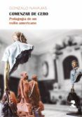 comenzar de cero pedagogia de un exilio americano