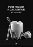 Gestión y dirección de clínicas dentales