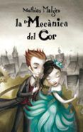 la mecanica del cor
