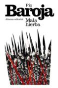 mala hierba la lucha por la vida ii