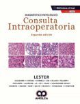 diagnóstico patológico. consulta intraoperatoria + e-book