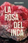 la rosa del inca