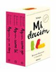 Trilogía Mi elección (edición pack con: Alguien que no soy · Alguien como tú · Alguien como yo)