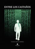 entre los castanos