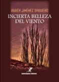 incierta belleza del viento