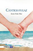 cantico fugaz