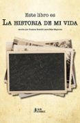 la historia de mi vida
