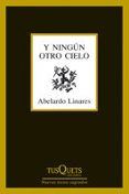y ningun otro cielo