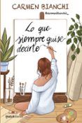 lo que siempre quise decirte