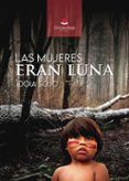 Las mujeres eran luna