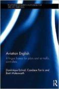 aviation english a lingua franca for pilots and air traffic cont