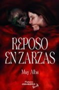 reposo en zarzas