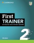 first trainer 2 six practice tests without answers with audio download