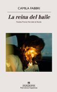 la reina del baile (finalista premio herralde 2023)