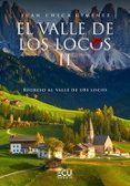 valle de los locos ii