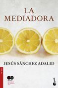 la mediadora