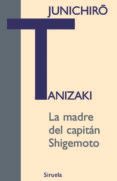 La madre del capitán Shigemoto