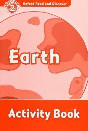 Oxford Read and Discover 2. Earth Activity Book