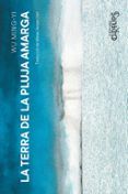 la terra de la pluja amarga