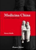 Medicina China. Claves teóricas