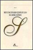 Breve diccionario ejemplificado de americanismos