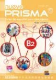 nuevo prisma b2. libro del alumno + cd