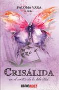crisálida en el centro de la libertad