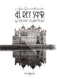 El rey SYR y otros cuentos