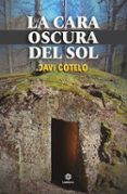 la cara oscura del sol