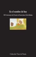 en el nombre de hoy xxv aniversario del premio de poesia jaime gil de