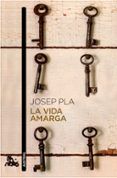 la vida amarga