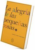 la alegria de las pequenas cosas
