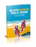 relatos en ingles para verano