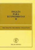 ingles para economistas. (t.2) (2ª ed.)