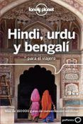 hindi urdu y bengali para el viajero 2 ed lonely planet
