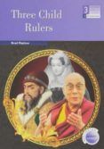 three child rulers
