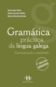 gramatica practica da lingua galega. comunicacion e expresion 2ª edc c