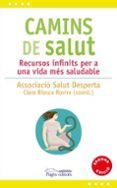 camins de salut recursos infinits per a una vida mes saludable