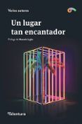 Un lugar tan encantador
