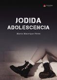 Jodida adolescencia