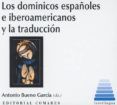 Los dominicos españoles e iberoamericanos y la traducción