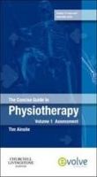 the concise guide to physiotherapy vol 1 assessment