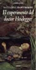 el experimento del doctor heidegger