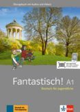 fantastisch a1 libro de ejercicios
