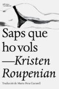 saps que ho vols