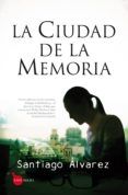 la ciudad de la memoria (saga detective mejías 1)
