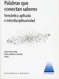 palabras que conectan saberes semantica aplicada e interdisciplinariedad