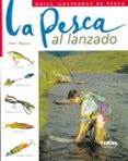la pesca al lanzado