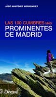 prominentes madrid las 100 cumbres mas prominentes de madrid