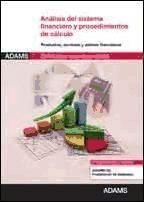 Análisis del sistema financiero y procedimientos de cálculo : certificado de profesionalidad de financiación de empresas